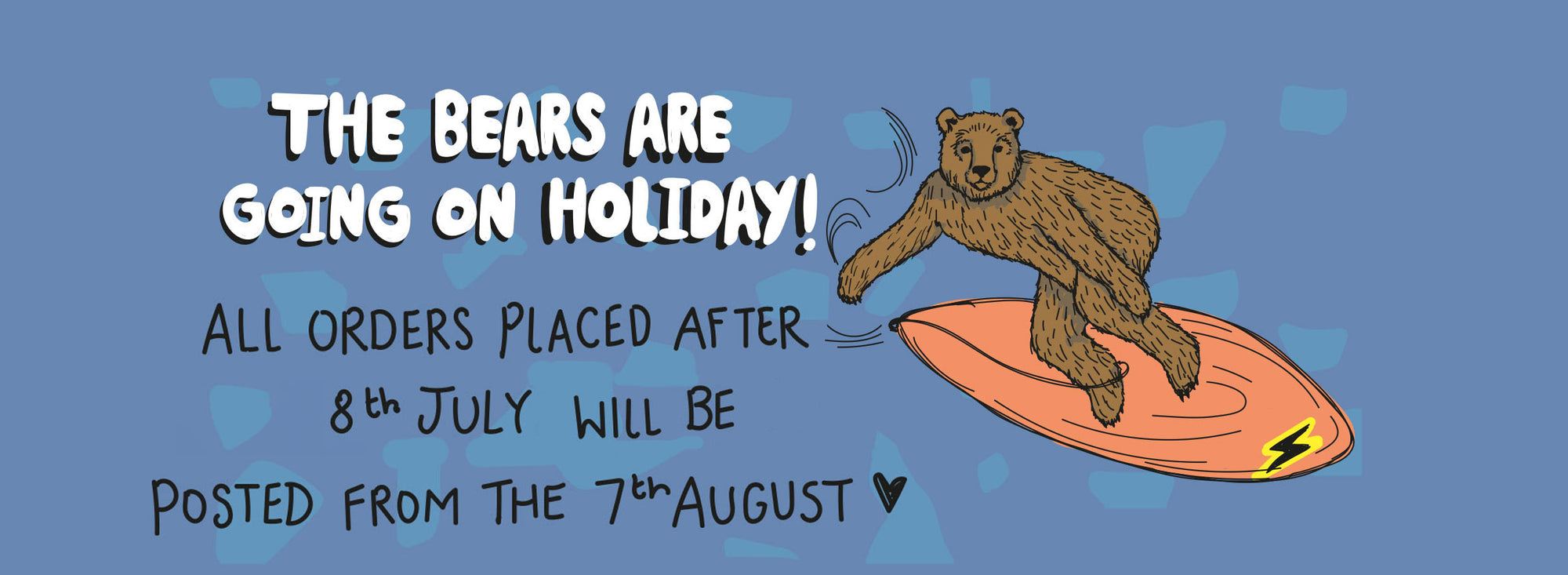 holiday info banner for Don't Feed the Bears